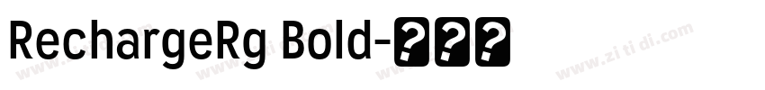 RechargeRg Bold字体转换